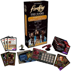Firefly Pirates & Bounty Hunters